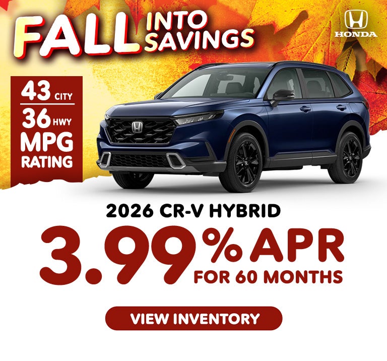CRV Hybrid 3.99% APR for 60 months